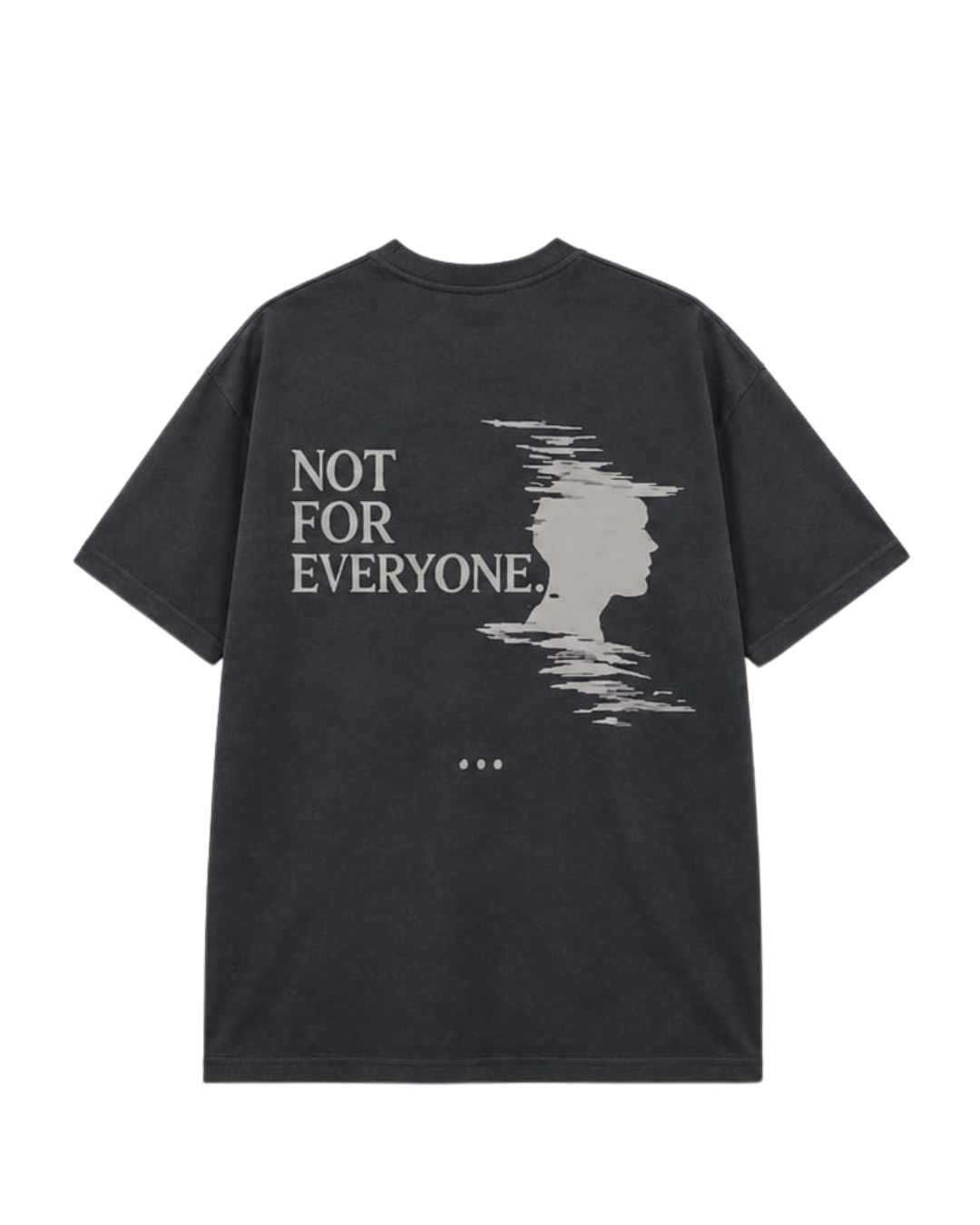 Not For Everyone Oversized T-Shirt